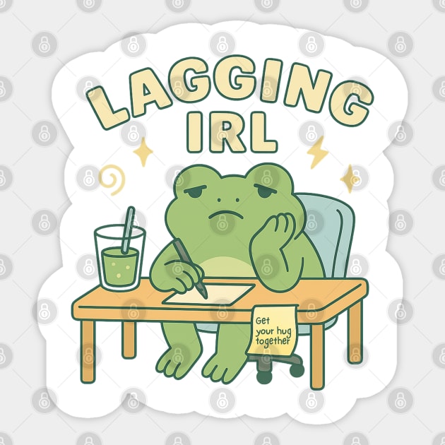 Lagging IRL Shirt | Cute Frog Procrastination Tee by Leaf & Lee – Relatable Softcore Humor for Overthinkers & Tired Brains Sticker by Anne Lee